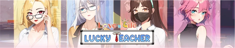 图片[1]-电脑版【养成SLG/动态】爱与生活-幸运老师v3.3 官方中文正式 步-大壮游戏